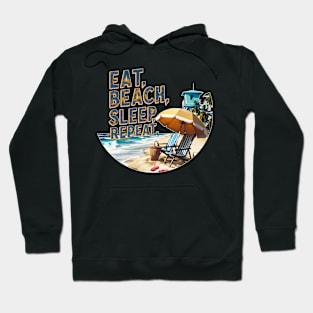 Eat, Beach, Sleep, Repeat. fun summer vacation travel puns tee Hoodie